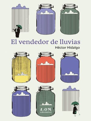 cover image of El vendedor de lluvias